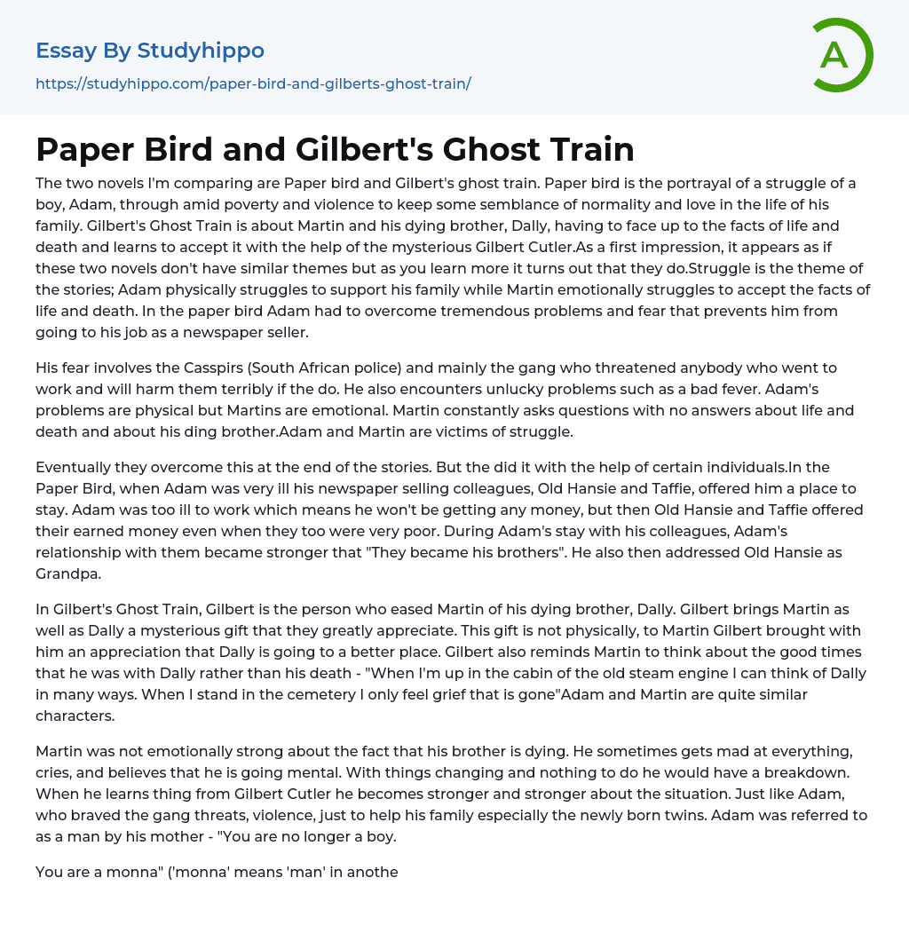 Paper Bird and Gilbert’s Ghost Train Essay Example