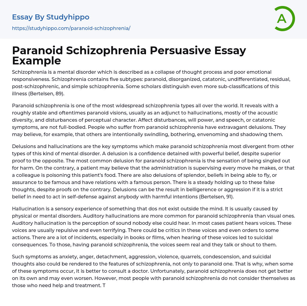 Paranoid Schizophrenia Persuasive Essay Example