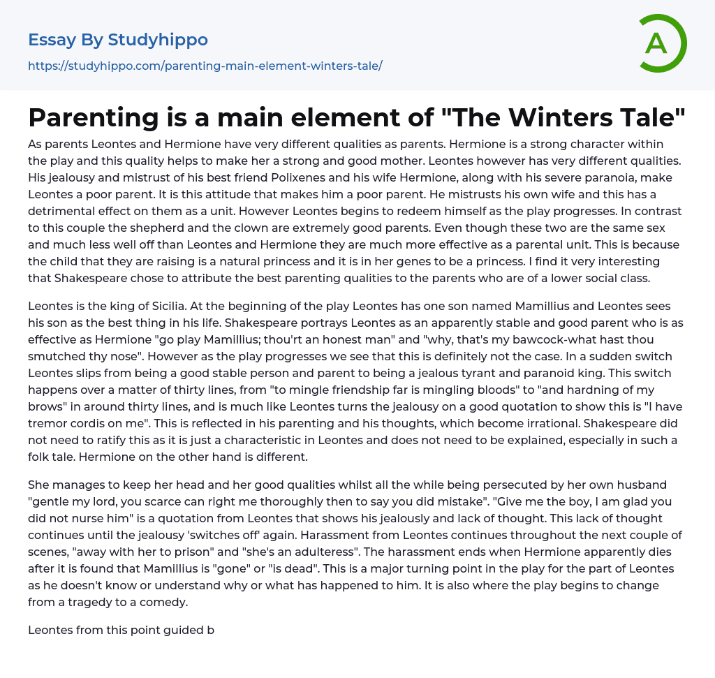 Parenting is a main element of “The Winters Tale” Essay Example