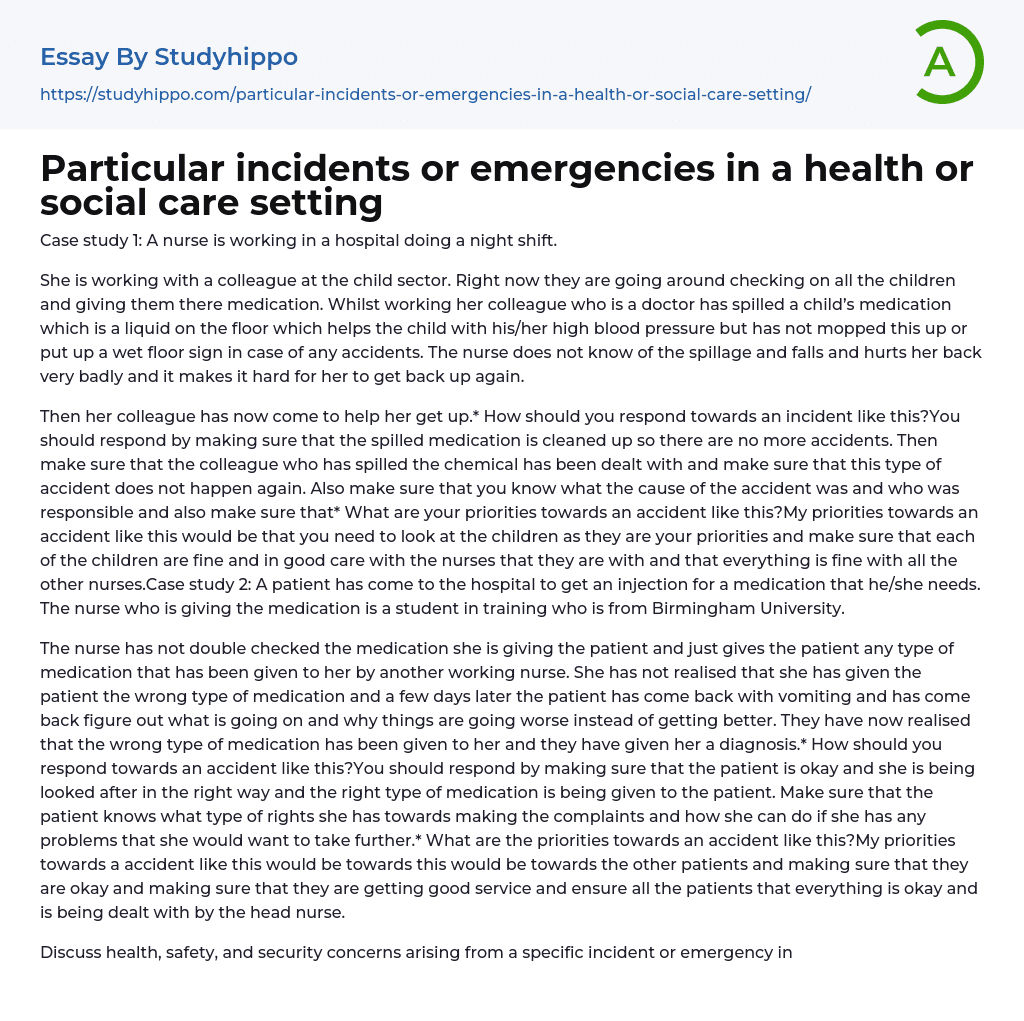 Particular incidents or emergencies in a health or social care setting Essay Example
