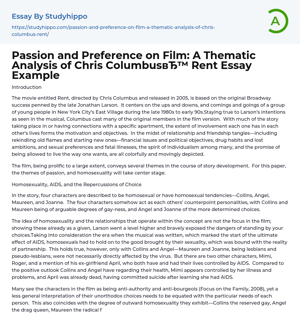 Passion and Preference on Film: A Thematic Analysis of Chris Columbus Rent Essay Example