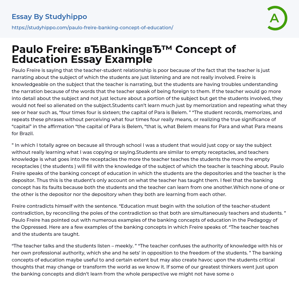 Paulo Freire: “Banking Concept of Education Essay Example
