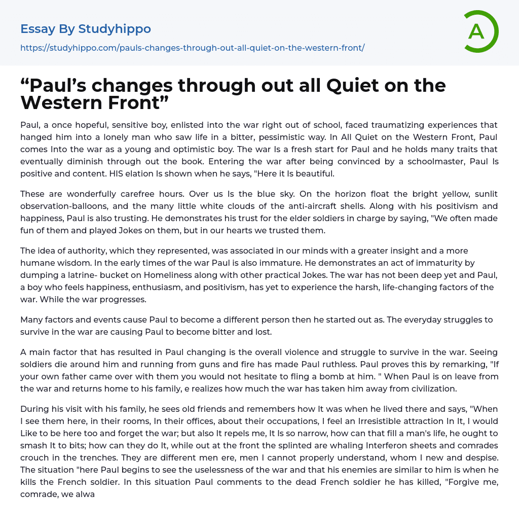 “Paul’s changes through out all Quiet on the Western Front” Essay Example