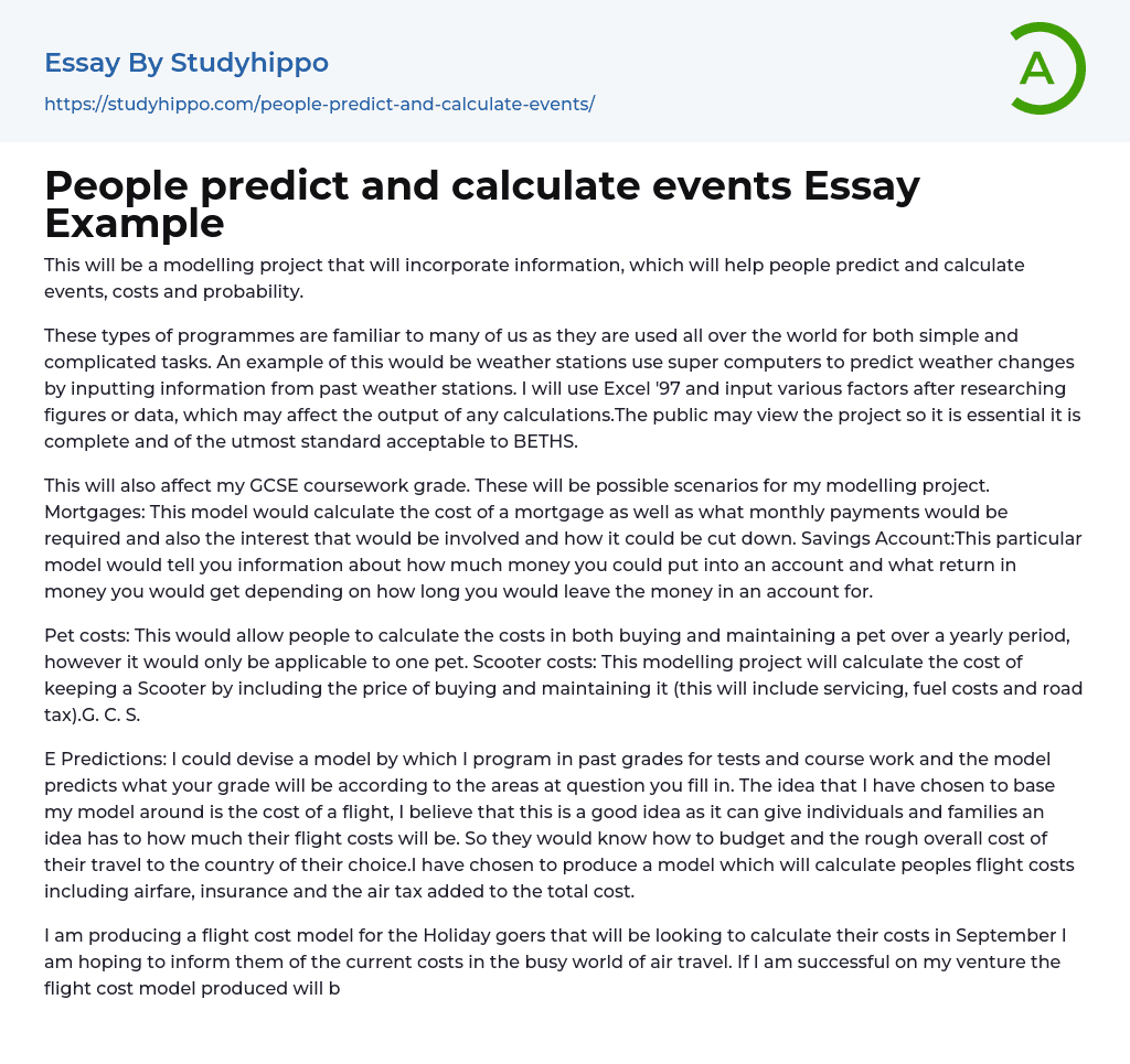 People predict and calculate events Essay Example
