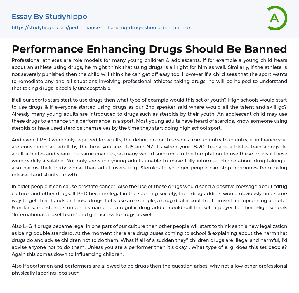 Performance Enhancing Drugs Should Be Banned Essay Example