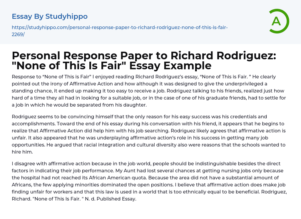 Personal Response Paper to Richard Rodriguez: “None of This Is Fair” Essay Example