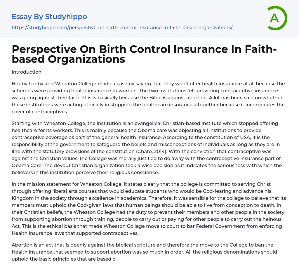 Perspective On Birth Control Insurance In Faith-based Organizations Essay Example