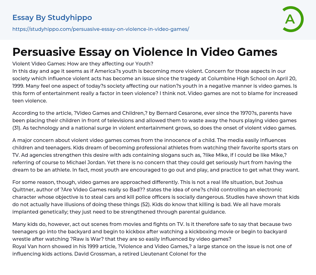Persuasive Essay on Violence In Video Games