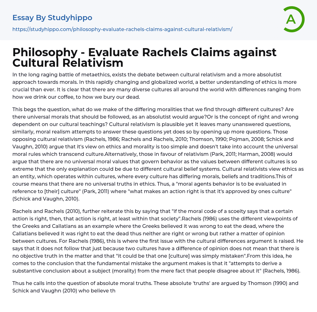 Philosophy – Evaluate Rachels Claims against Cultural Relativism Essay Example