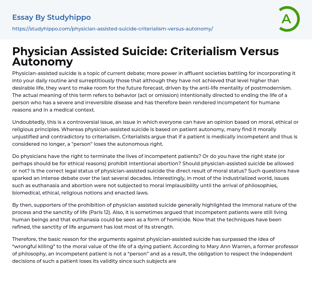 Physician Assisted Suicide: Criterialism Versus Autonomy Essay Example