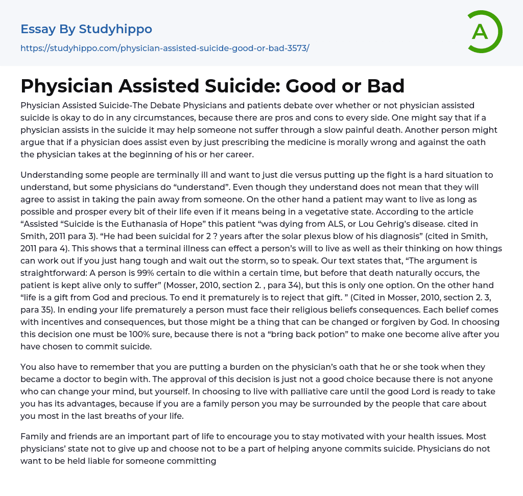 Physician Assisted Suicide: Good or Bad Essay Example