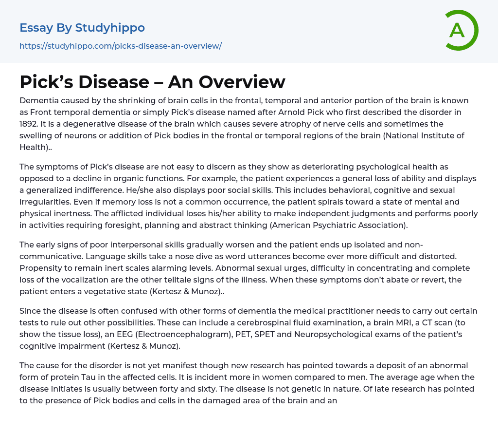 Pick’s Disease – An Overview Essay Example