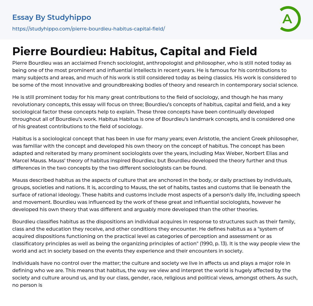 Pierre Bourdieu: Habitus, Capital and Field Essay Example
