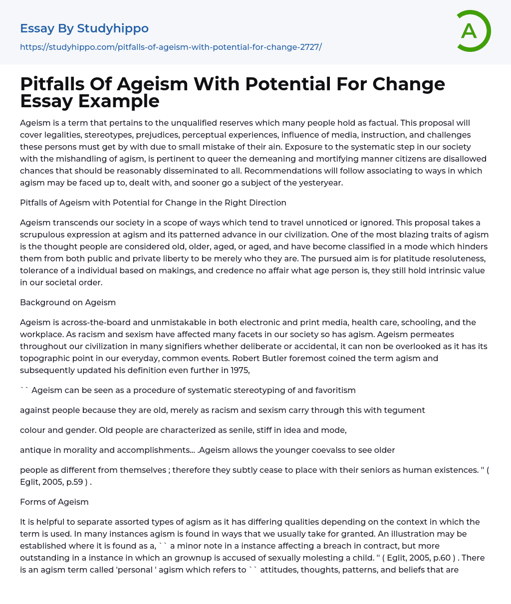 Pitfalls Of Ageism With Potential For Change Essay Example