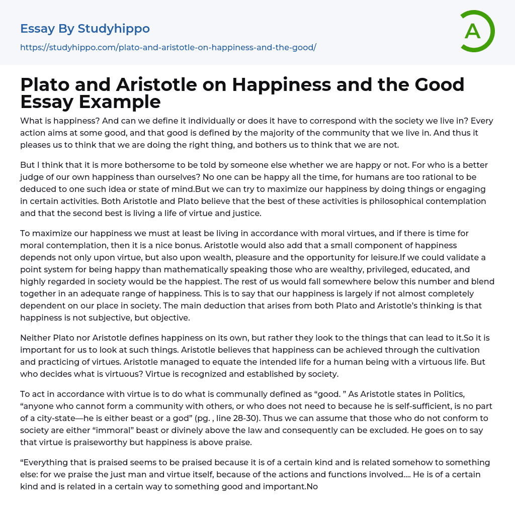 Plato and Aristotle on Happiness and the Good Essay Example