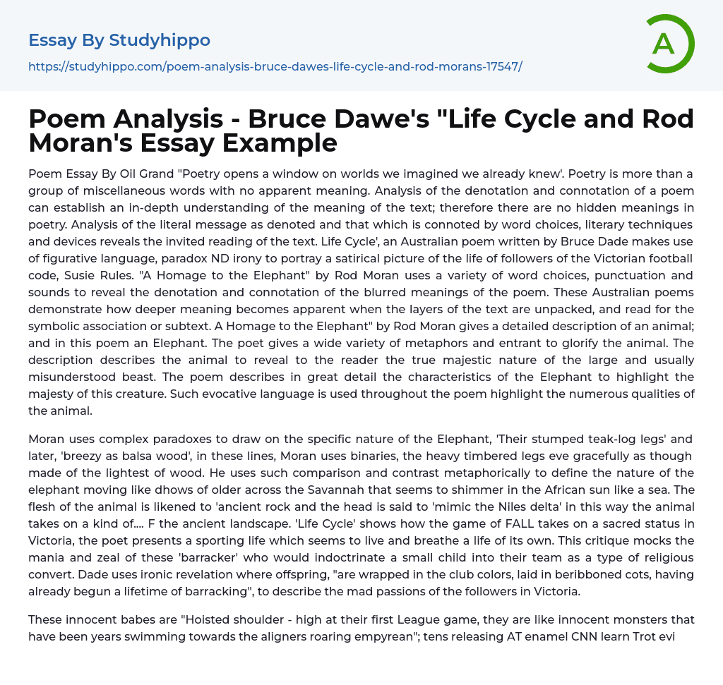Poem Analysis – Bruce Dawe’s “Life Cycle and Rod Moran’s Essay Example