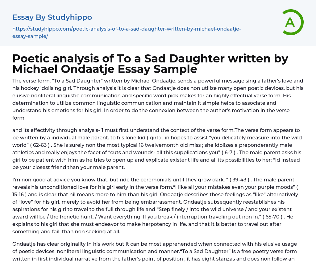 Poetic analysis of To a Sad Daughter written by Michael Ondaatje Essay Sample