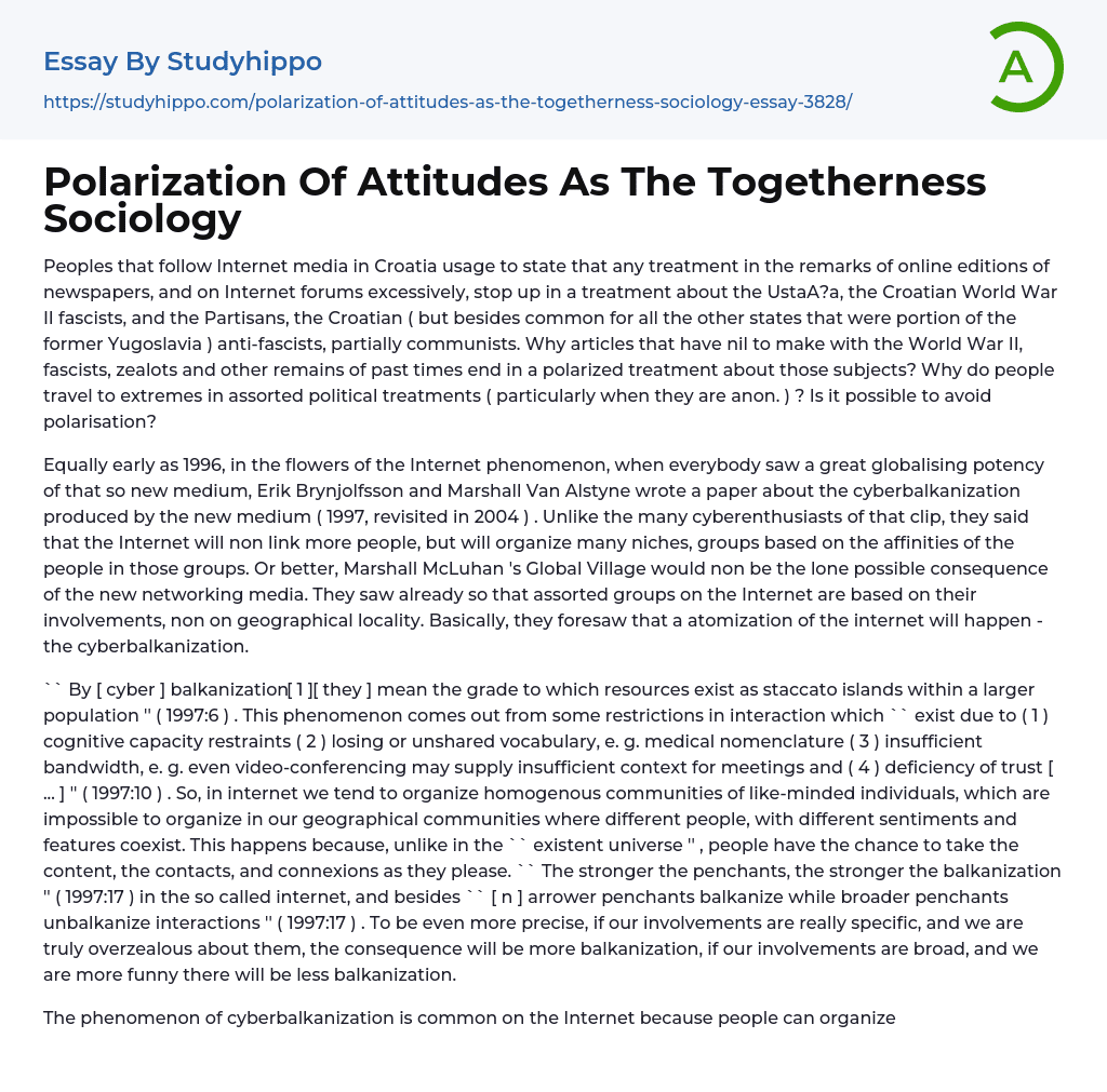 Polarization Of Attitudes As The Togetherness Sociology Essay Example