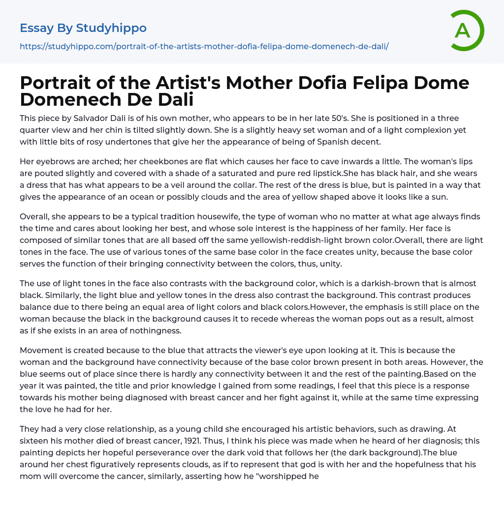 Portrait of the Artist’s Mother Dofia Felipa Dome Domenech De Dali Essay Example