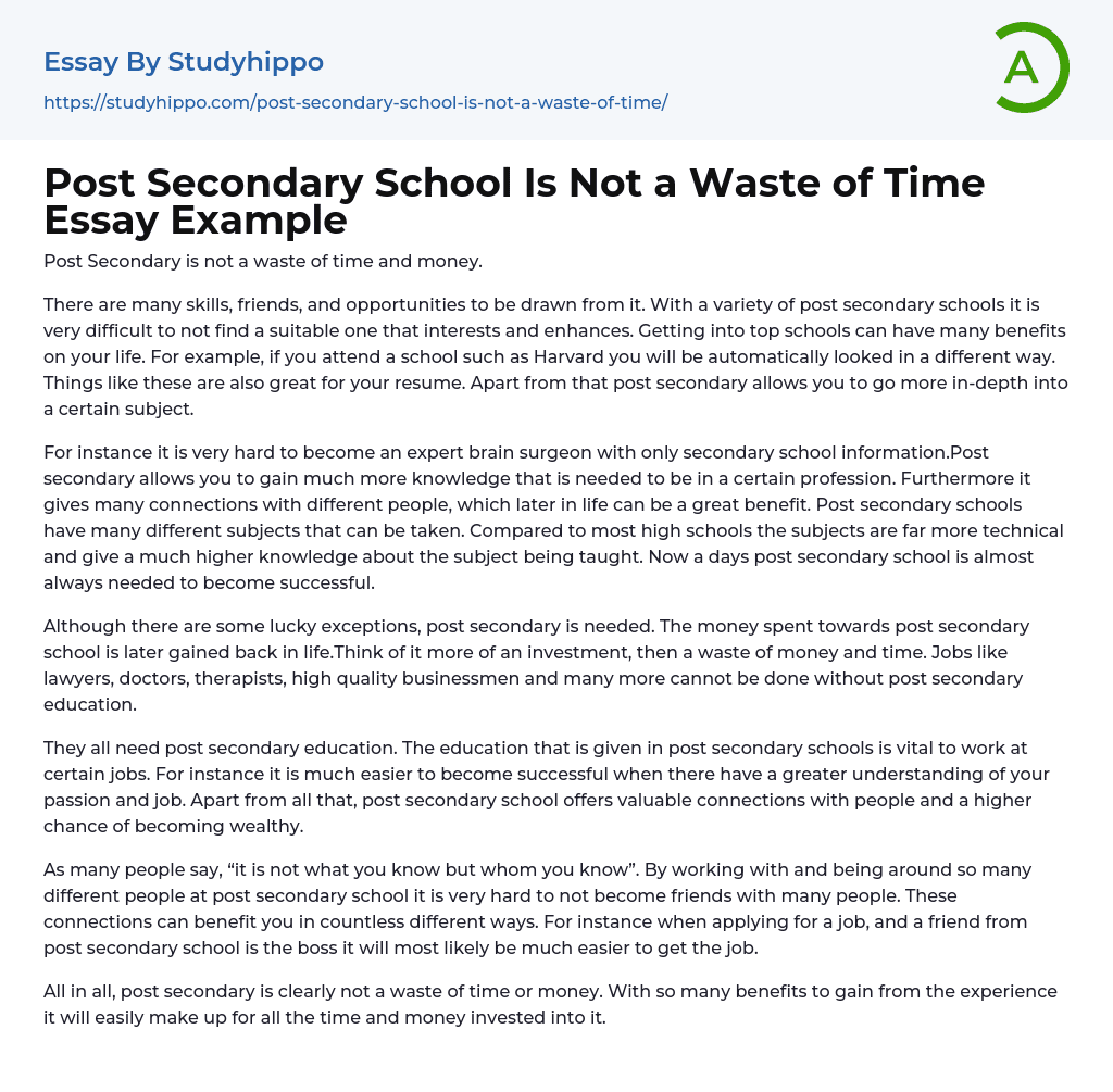 Post Secondary School Is Not a Waste of Time Essay Example