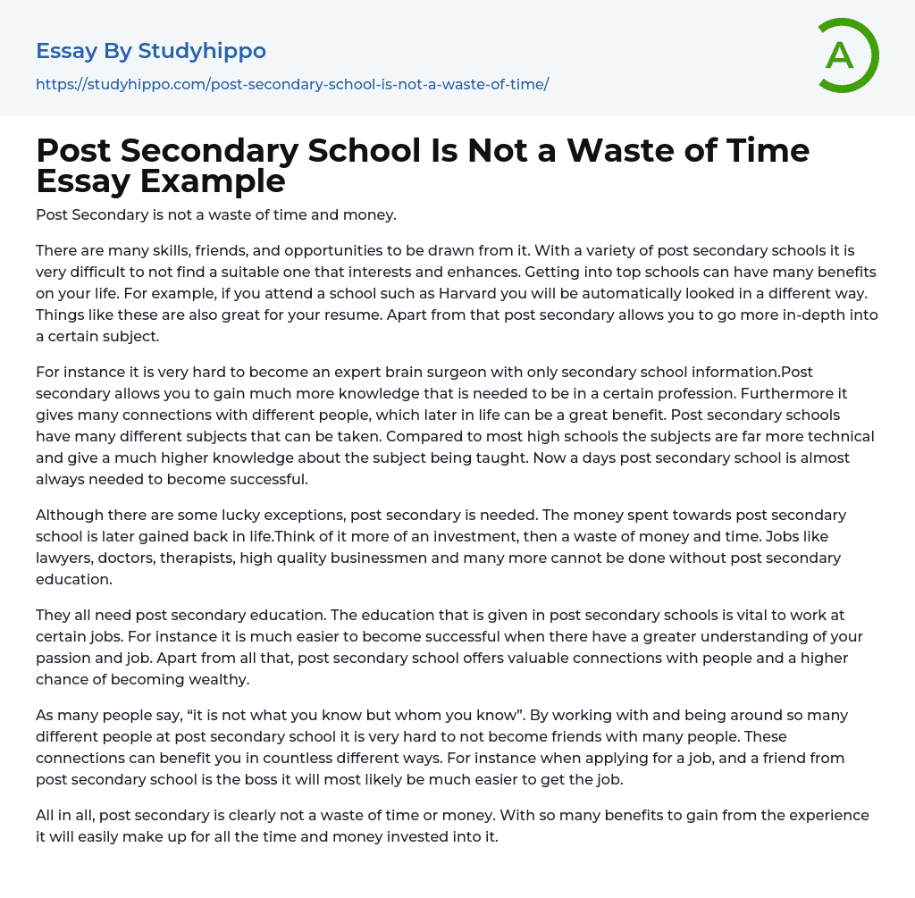 Post Secondary School Is Not A Waste Of Time Essay Example StudyHippo