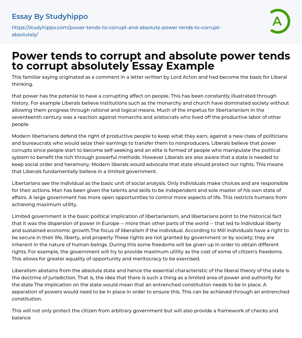 Power tends to corrupt and absolute power tends to corrupt absolutely Essay Example
