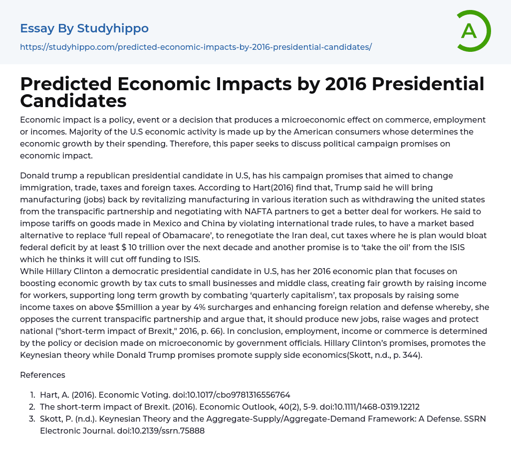Predicted Economic Impacts by 2016 Presidential Candidates Essay Example