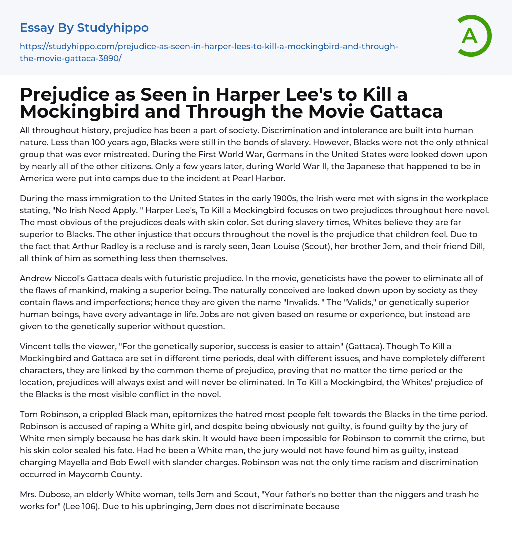 Prejudice as Seen in Harper Lee’s to Kill a Mockingbird and Through the Movie Gattaca Essay Example