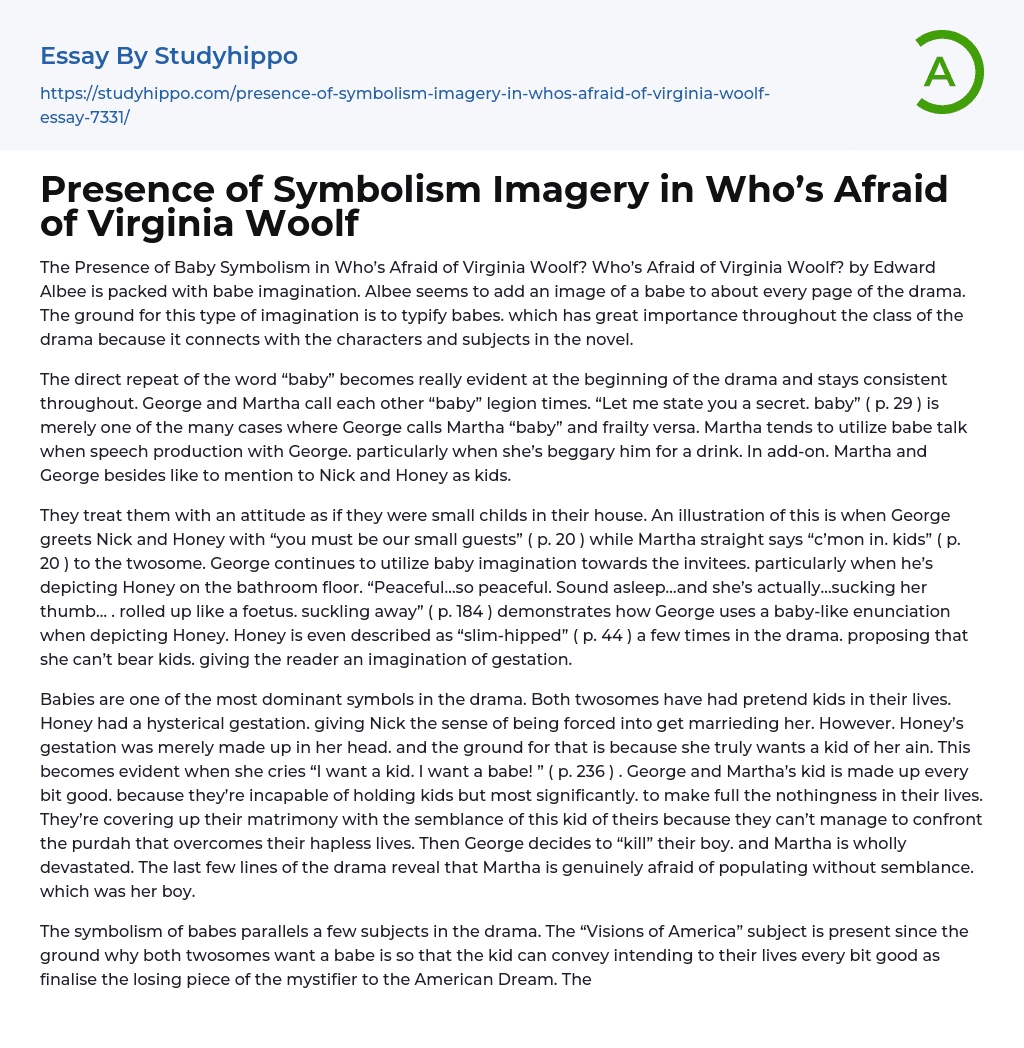 Presence of Symbolism Imagery in Who’s Afraid of Virginia Woolf Essay Example