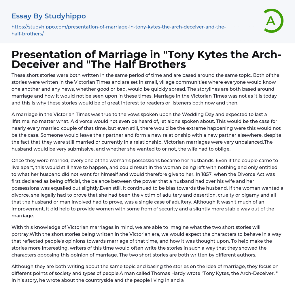Presentation of Marriage in “Tony Kytes the Arch-Deceiver and “The Half Brothers Essay Example