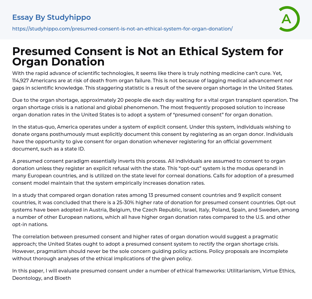 Presumed Consent is Not an Ethical System for Organ Donation Essay Example