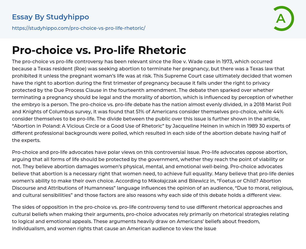 Pro-choice vs. Pro-life Rhetoric Essay Example