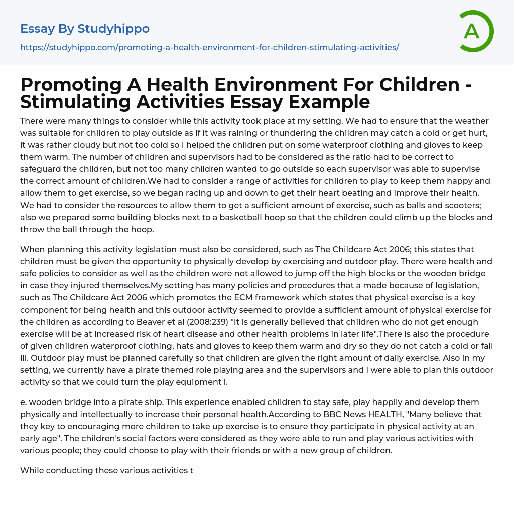 Promoting A Health Environment For Children – Stimulating Activities Essay Example