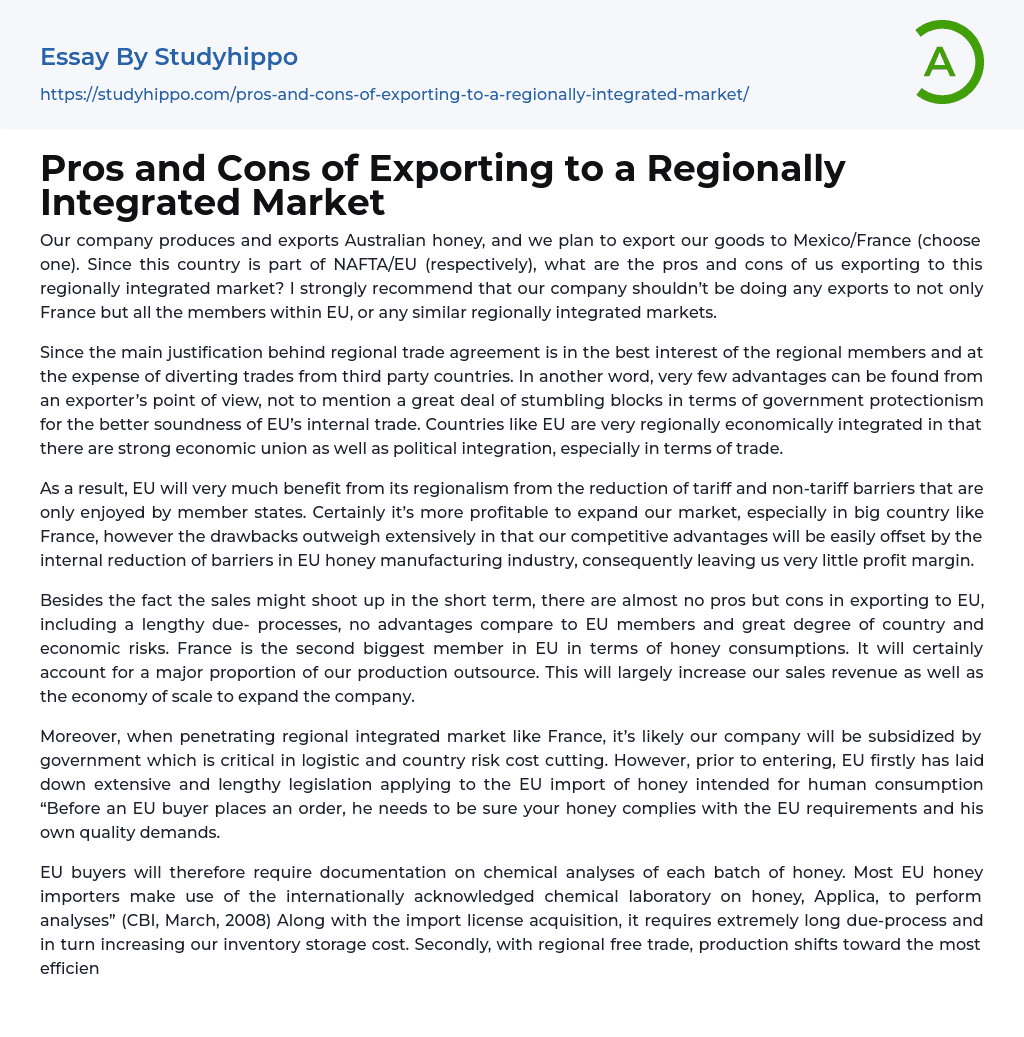 Pros and Cons of Exporting to a Regionally Integrated Market Essay Example