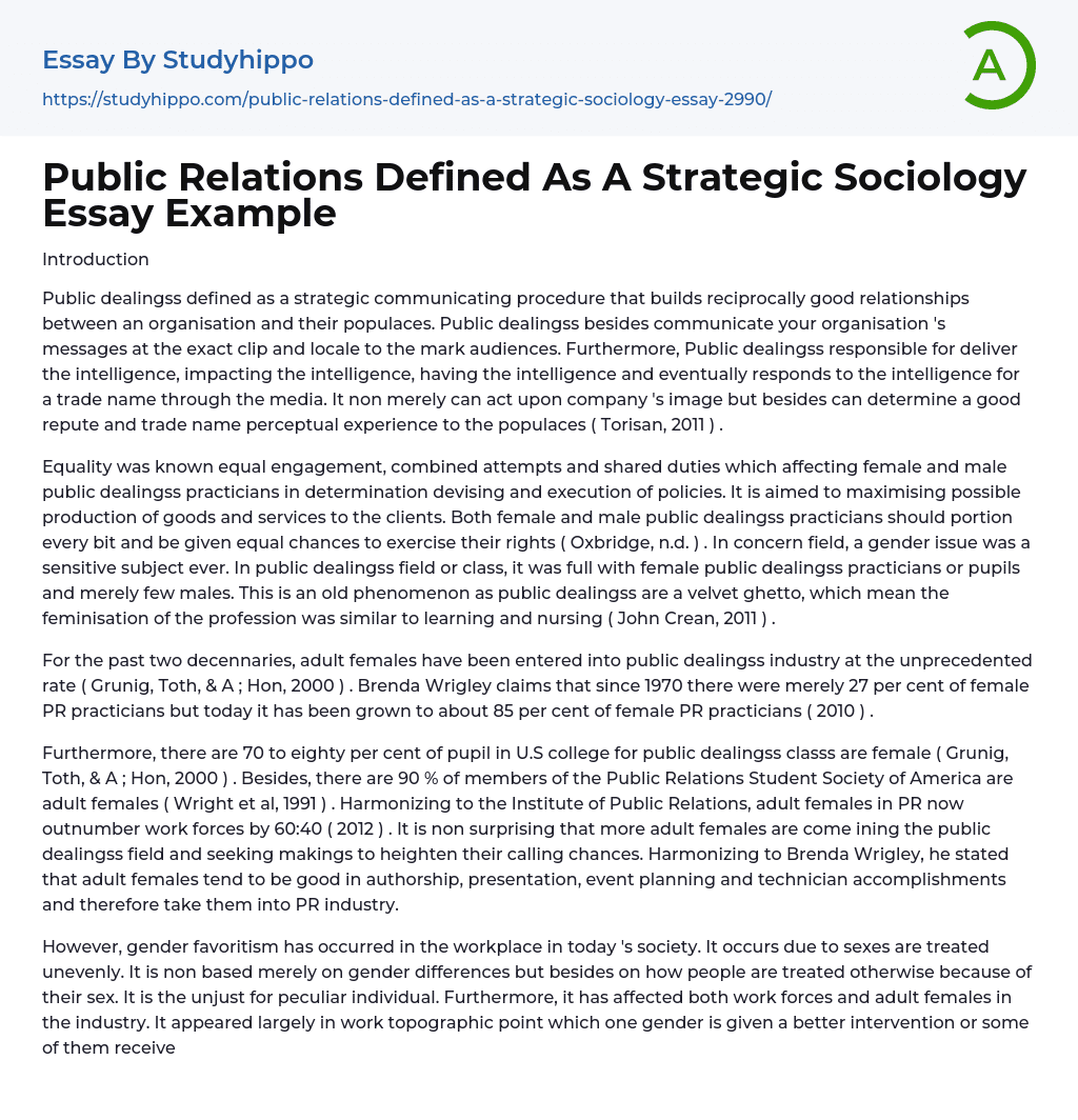 Public Relations Defined As A Strategic Sociology Essay Example