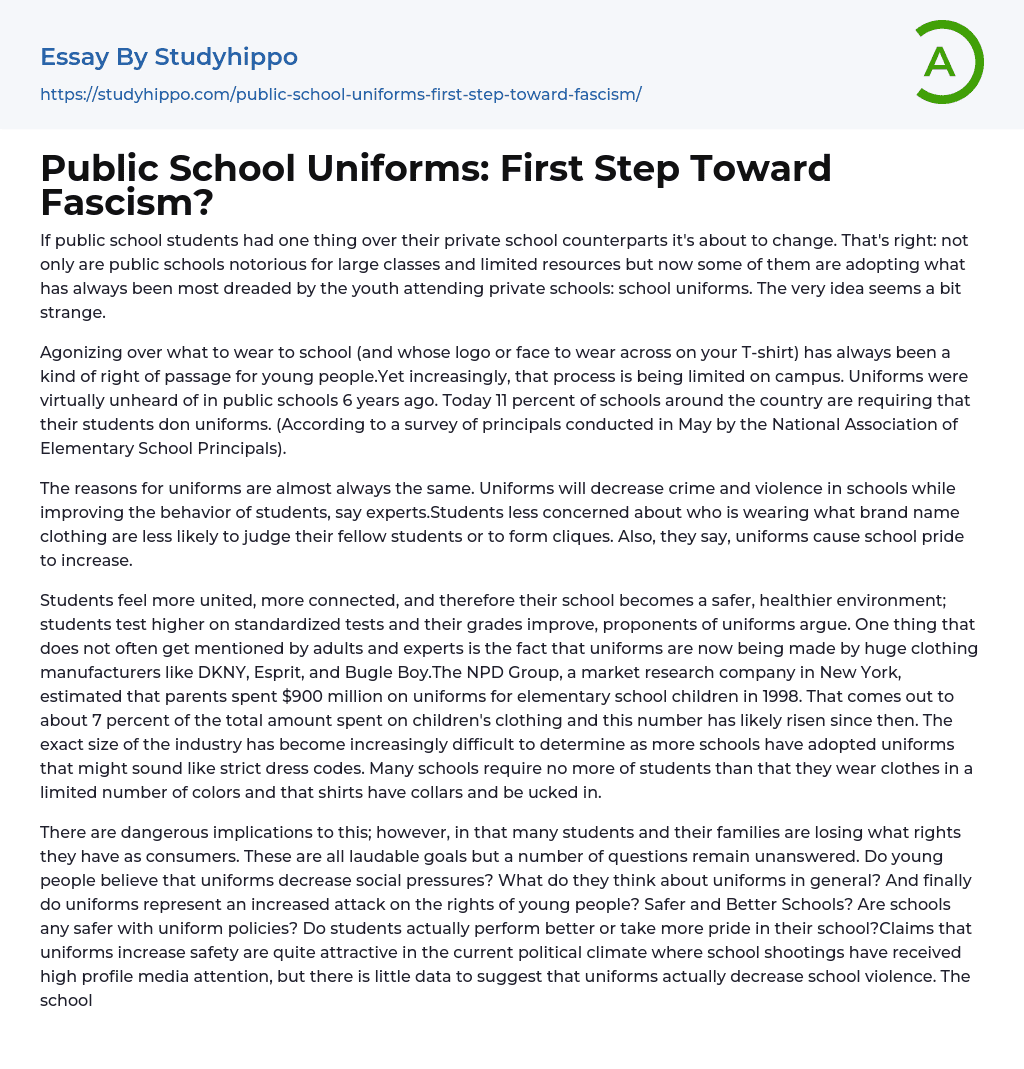 Public School Uniforms: First Step Toward Fascism? Essay Example