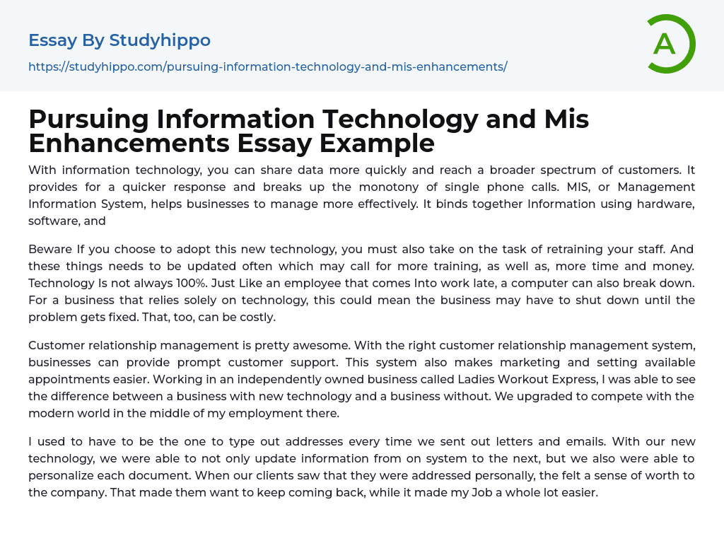 Pursuing Information Technology and Mis Enhancements Essay Example