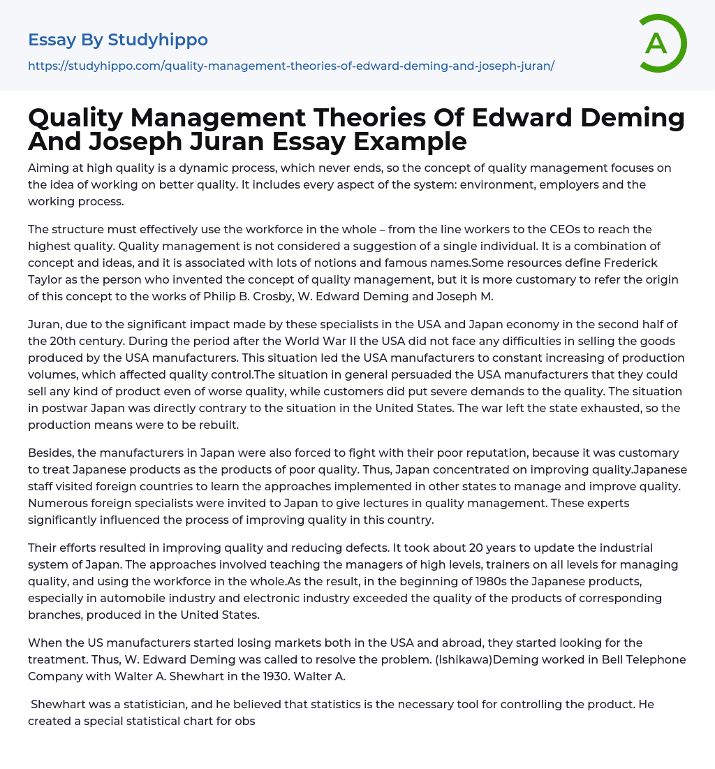 Quality Management Theories Of Edward Deming And Joseph Juran Essay Example