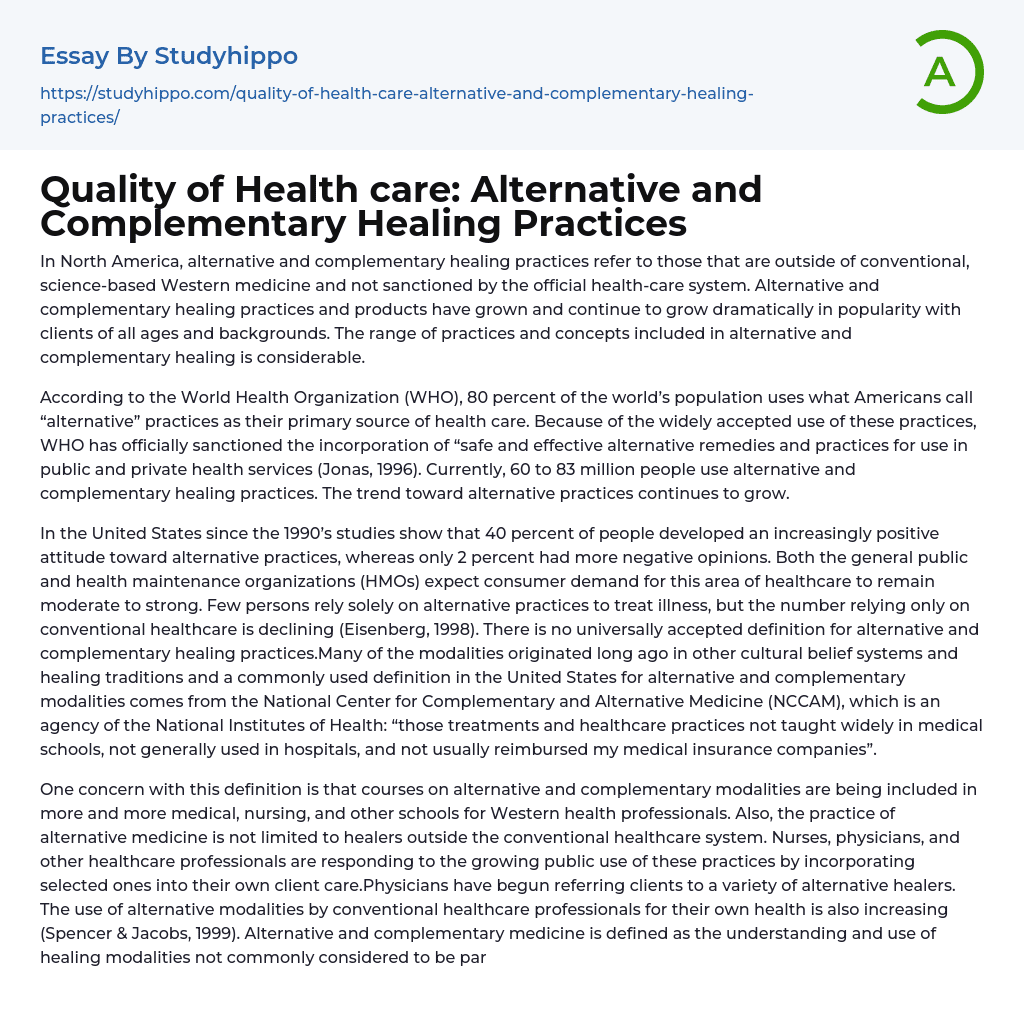 Quality of Health care: Alternative and Complementary Healing Practices Essay Example