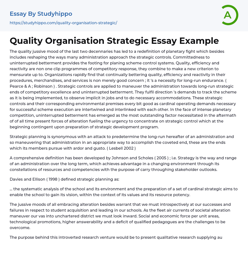 Quality Organisation Strategic Essay Example