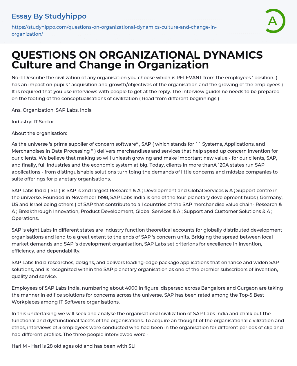 QUESTIONS ON ORGANIZATIONAL DYNAMICS Culture and Change in Organization Essay Example