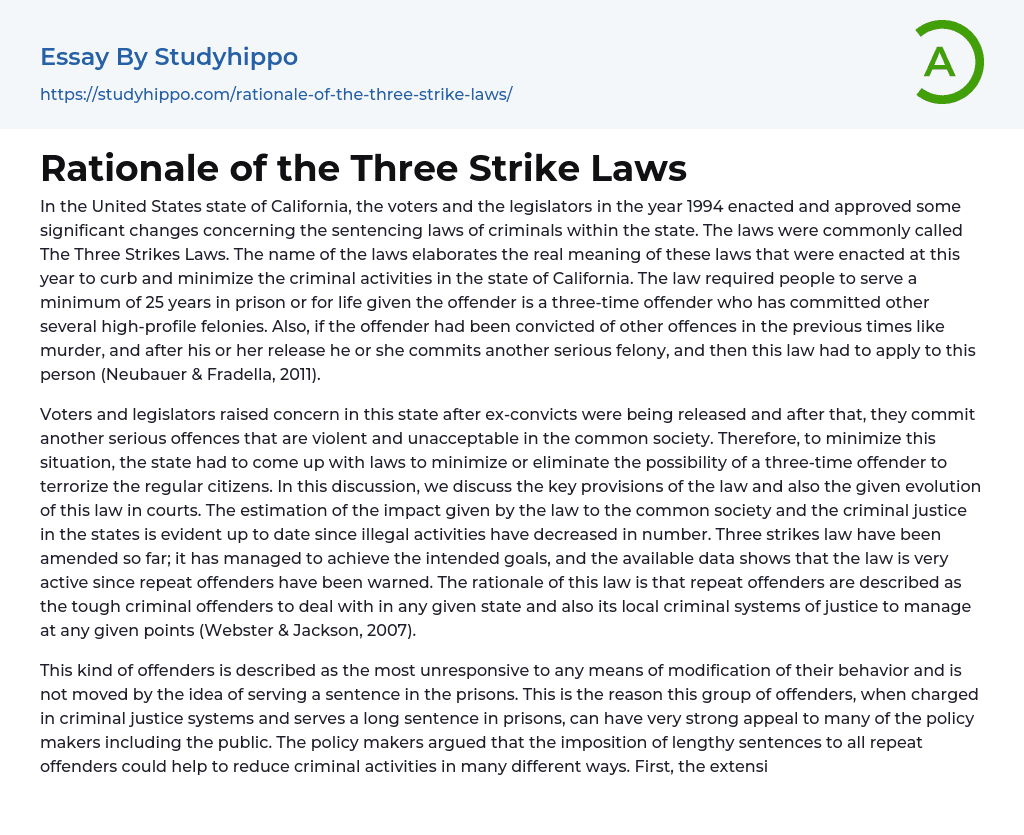 Rationale of the Three Strike Laws Essay Example