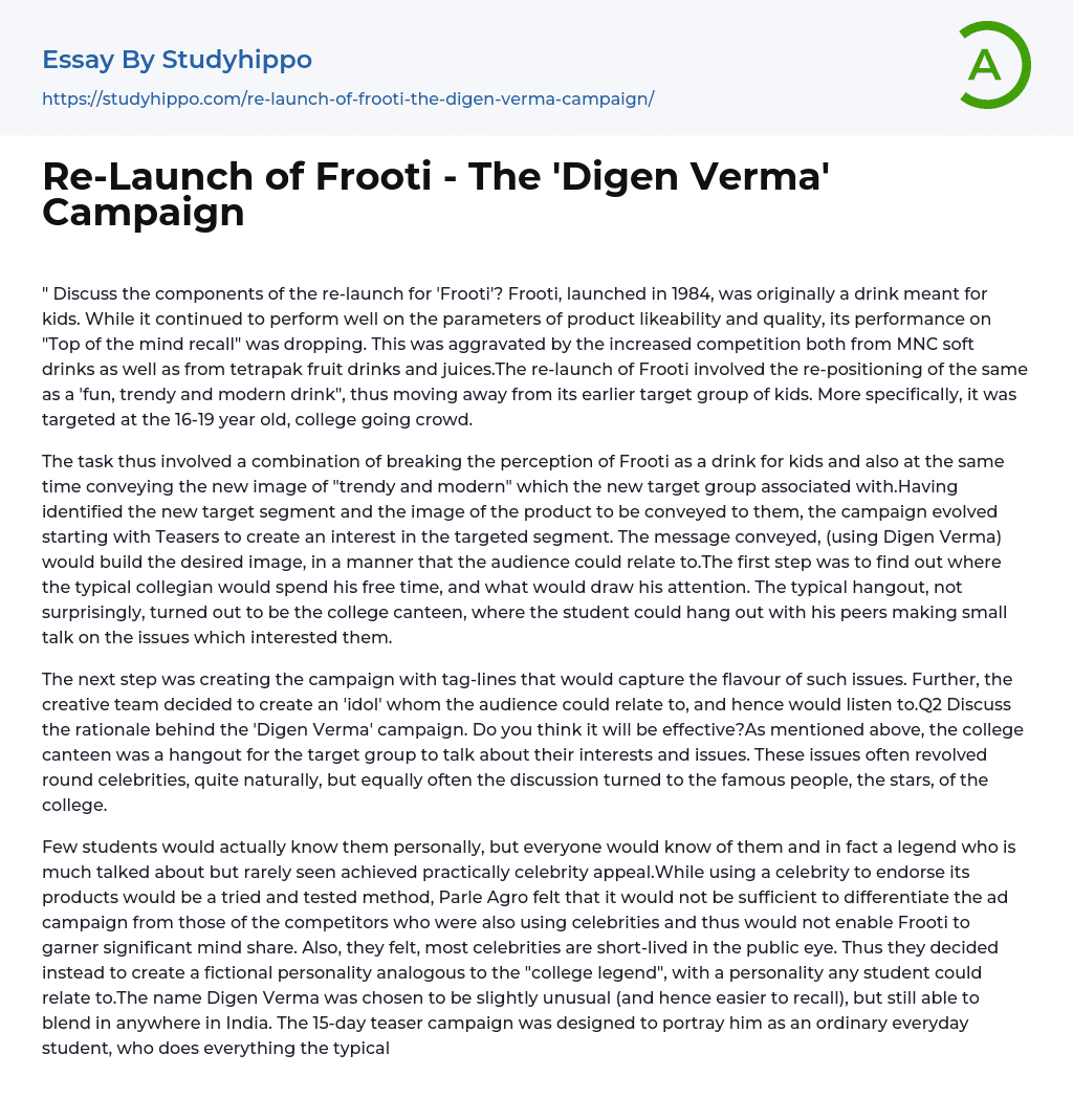 Re-Launch of Frooti – The ‘Digen Verma’ Campaign Essay Example