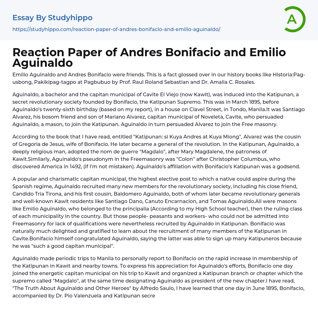 Reaction Paper of Andres Bonifacio and Emilio Aguinaldo Essay Example