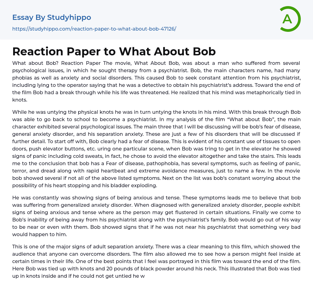 Reaction Paper to What About Bob Essay Example
