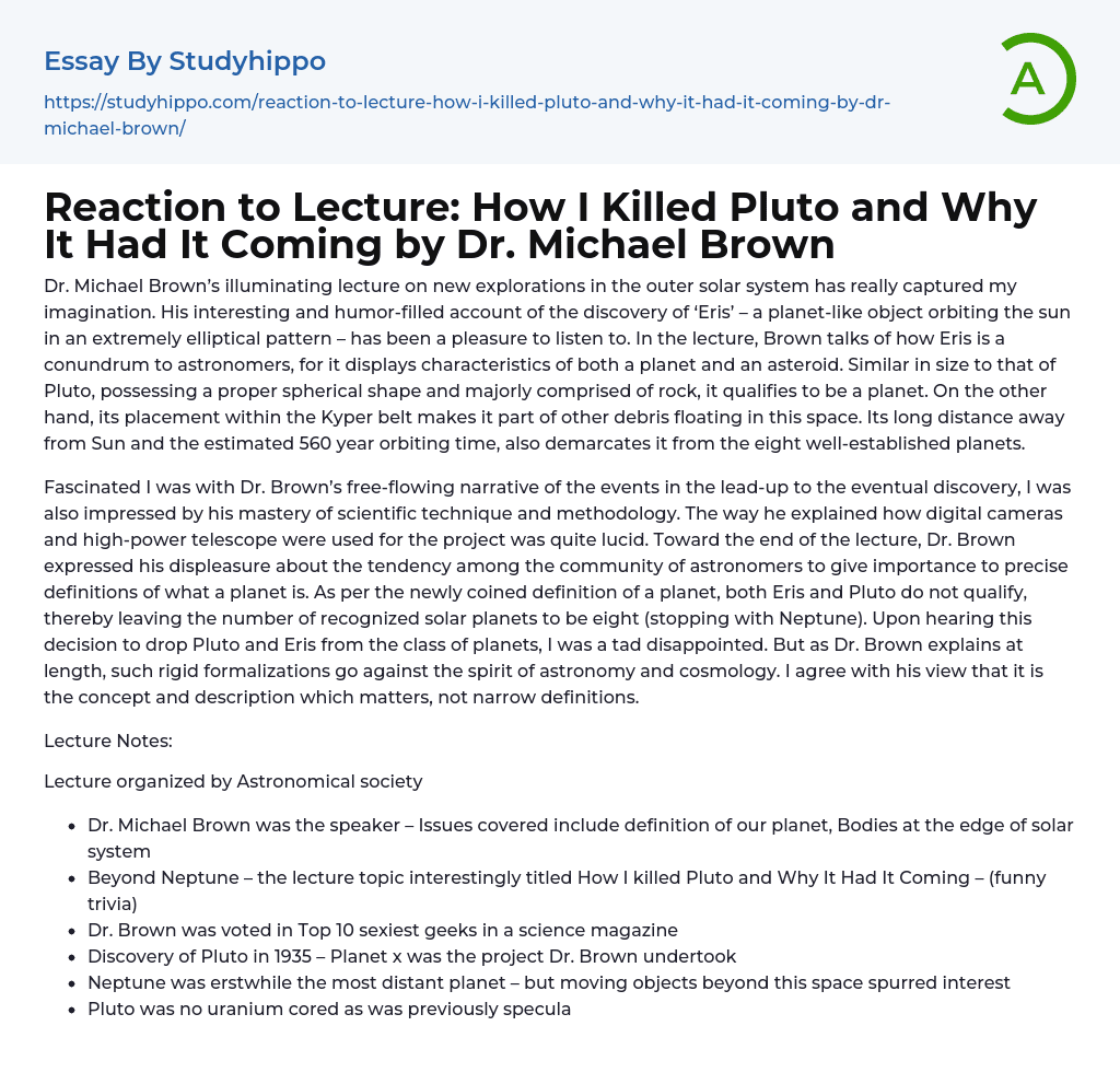 Reaction to Lecture: How I Killed Pluto and Why It Had It Coming by Dr. Michael Brown Essay Example