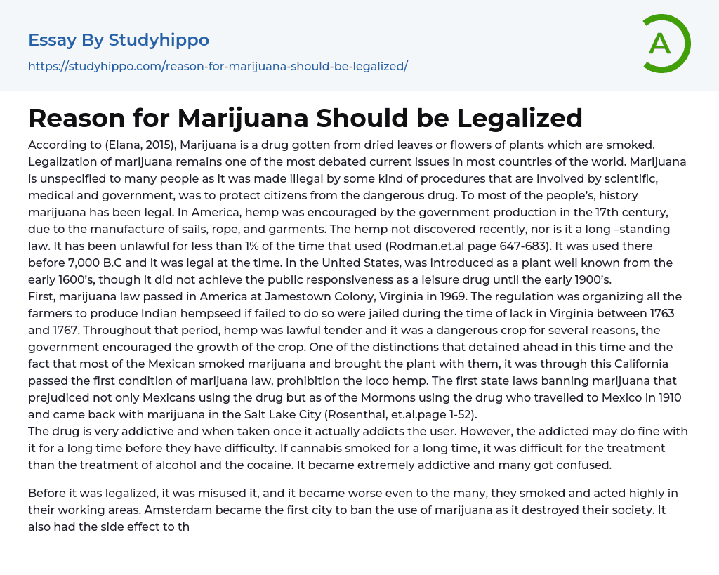 Reason for Marijuana Should be Legalized Essay Example