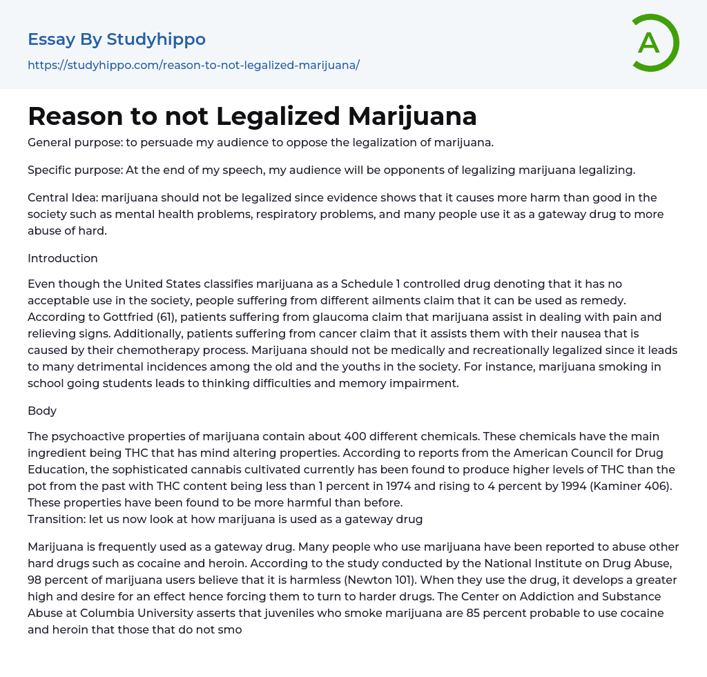 Reason to not Legalized Marijuana Essay Example