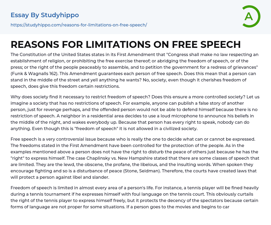 REASONS FOR LIMITATIONS ON FREE SPEECH Essay Example