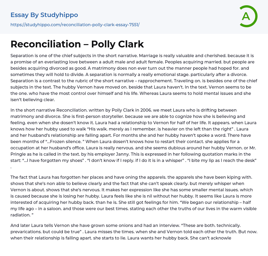 Reconciliation – Polly Clark Essay Example